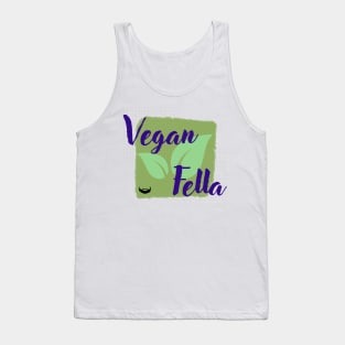 Vegan Fella Tank Top